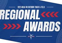 2025 NCAA Division III Outdoor Track & Field Regional Awards Announced 